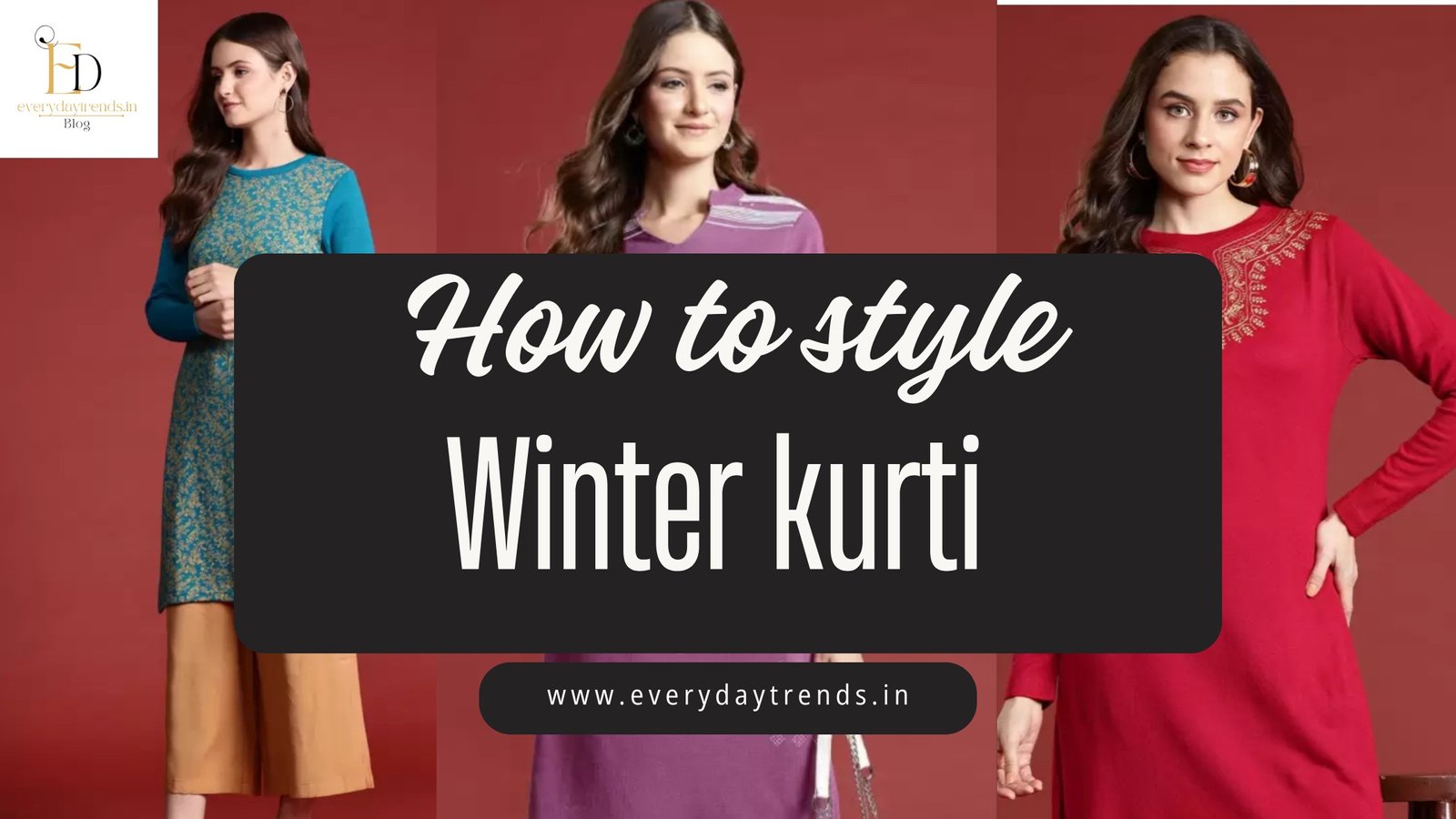 How to Style a Kurti in Winter